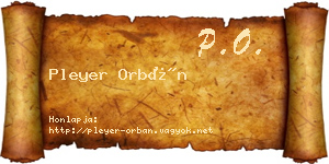 Pleyer Orbán névjegykártya